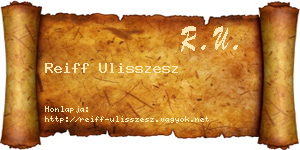 Reiff Ulisszesz névjegykártya